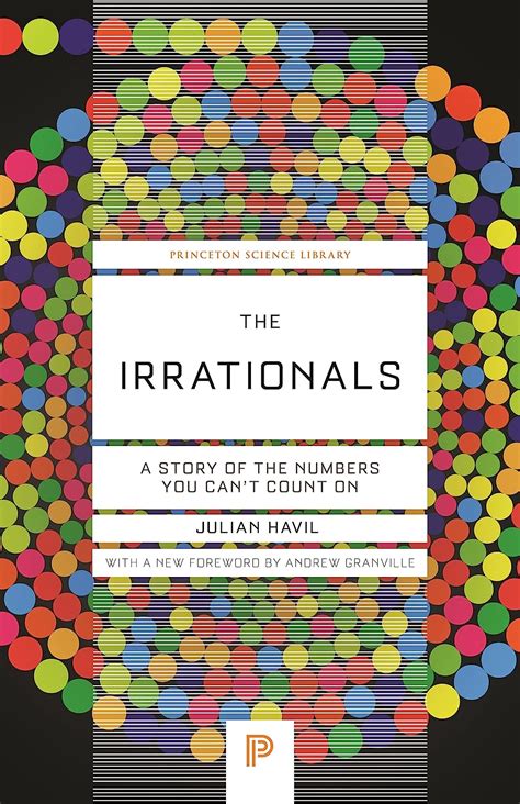 The Irrationals A Story of the Numbers You Cant Count on PDF